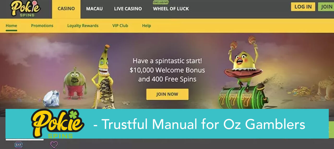 Pokie Spins Online Casino - Trustful Manual for Oz Gamblers