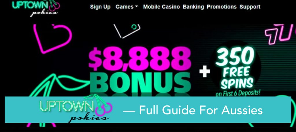 Uptown Pokies Casino — Full Guide For Aussies